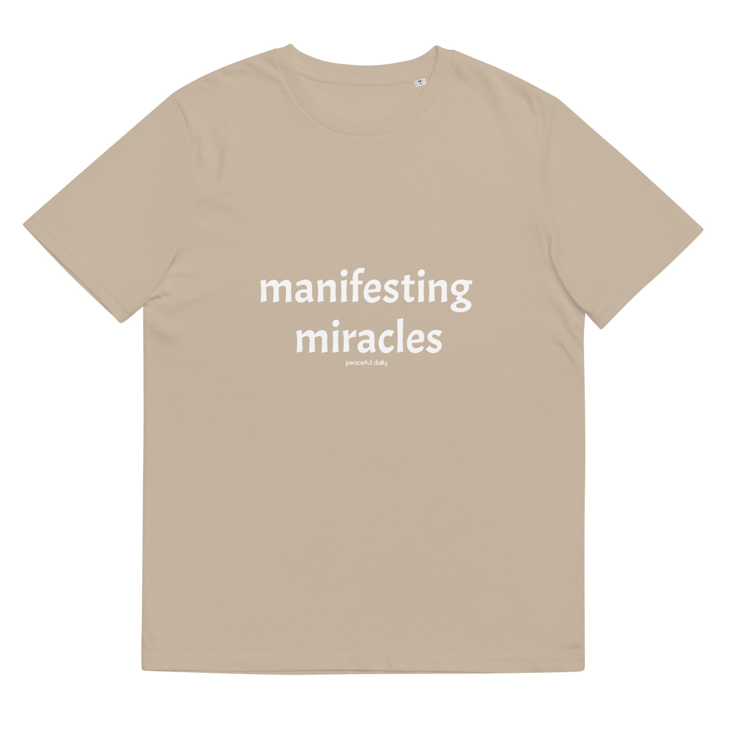 Manifesting Miracles Organic Cotton T-Shirt